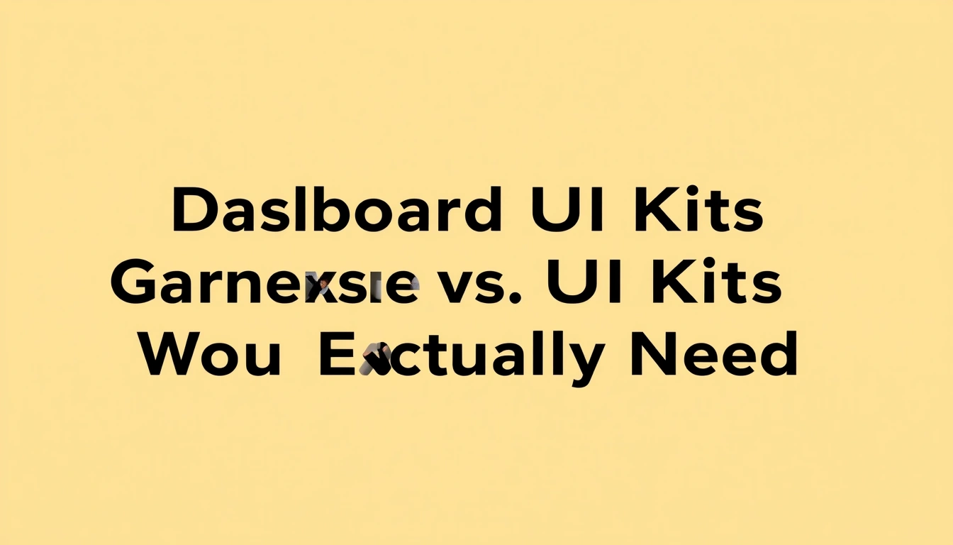 Dashboard UI Kits vs General UI Kits: Which One You Actually Need